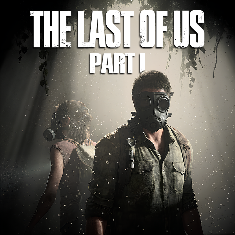 The Last of Us Part I (PC) - Steam - Licença Digital