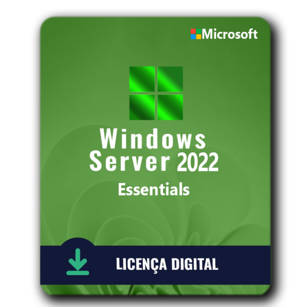 Windows Server 2022 Essentials - 32/64 BITS - Licença Vitalícia + Nota Fiscal e Garantia